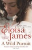 A Wild Pursuit (Paperback) - Eloisa James Photo