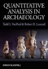 Quantitative Analysis in Archaeology (Hardcover) - Todd L VanPool Photo