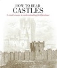 How To Read Castles (Paperback) - Malcolm Hislop Photo