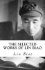 The Selected Works of  (Paperback) - Lin Biao Photo