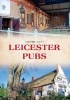 Leicester Pubs (Paperback) - Stephen Butt Photo