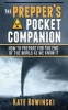 The Prepper's Handbook - How to Prepare for the End of the World as We Know It (Paperback) - Arthur Bradley Photo