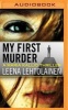 My First Murder (MP3 format, CD) - Leena Lehtolainen Photo