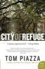 City of Refuge (Paperback) - Tom Piazza Photo