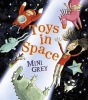 Toys in Space (Paperback) - Mini Grey Photo