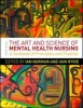 The Art and Science of Mental Health Nursing: Principles and Practice (Paperback, 3rd Revised edition) - Ian Norman Photo