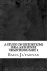 A Study of Distortions Shia and Sunni Traditions Part 1 (Paperback) - Rasul Jafariyan Photo