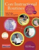 Core Instructional Routines - Go-To Structures for Effective Literacy Teaching, K-5 (Paperback) - Judy Dodge Photo