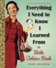 Everything I Need to Know I Learned from a Little Golden Book (Hardcover) - Diane Muldrow Photo