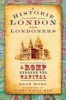Historie of London and Londoners - A Romp Through the Capital (Paperback) - Sean Boru Photo