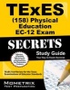 TExES (158) Physical Education EC-12 Exam Secrets Study Guide - TExES Test Review for the Texas Examinations of Educator Standards (Paperback) - Mometrix Media LLC Photo