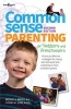 Common Sense Parenting of Toddlers and Preschoolers - Practical, Effective Strategies for Raising Well-Behaved Kids and Being a More Confident Parent (Paperback, 2nd Revised edition) - Bridget A Barnes Photo