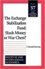 The Exchange Stabilization Fund - Slush Money or War Chest? (Paperback, illustrated edition) - CRandall Henning Photo