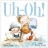 Uh-Oh! (Board book) - Shutta Crum Photo