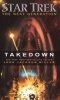 Star Trek: The Next Generation: Takedown (Paperback) - John Jackson Miller Photo