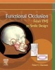 Functional Occlusion - From TMJ to Smile Design (Hardcover) - Peter E Dawson Photo