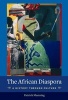 The African Diaspora - A History Through Culture (Paperback) - Patrick Manning Photo