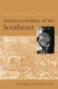 The Columbia Guide to American Indians of the Southeast (Paperback, New ed) - Theda Perdue Photo