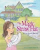 The Magic Straw Hat (Paperback) - Karen Jonice Bricker Photo