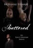 Shattered - An Emily Graham Novel (Hardcover) - McKensie Stewart Photo