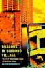 Dragons in Diamond Village - Tales of Resistance from Urbanizing China (Hardcover) - David Bandurski Photo