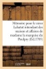 Memoire Pour Le Sieur Labatut Intendant Des Maison Et Affaires de Madame La Marquise Du Poulpry (French, Paperback) - Sans Auteur Photo