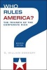 Who Rules America? The Triumph of the Corporate Rich (Paperback, 7th Revised edition) - G Williams Domhoff Photo