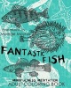 Fantastic Fish Mindfulness Meditation Adult  (Paperback) - Coloring Book Photo