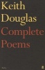 : The Complete Poems (Paperback, Main) - Keith Douglas Photo