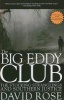 The Big Eddy Club - The Stocking Stranglings and Southern Justice (Paperback, Updated) - David Rose Photo