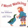 I Went Walking (Board book, 1st Red Wagon Books ed) - Sue Williams Photo