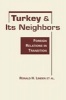 Turkey and Its Neighbors - Foreign Relations in Transition (Hardcover) - Ronald H Linden Photo