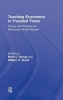 Teaching Economics in Troubled Times - Theory and Practice for Secondary Social Studies (Hardcover) - Mark C Schug Photo