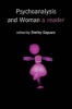 Psychoanalysis and Woman - A Reader (Paperback) - Shelley Saguaro Photo