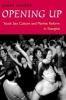 Opening Up - Youth Sex Culture and Market Reform in Shanghai (Paperback, 2nd) - James Farrer Photo