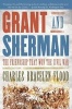 Grant and Sherman - The Friendship That Won the Civil War (Paperback) - Charles Bracelen Flood Photo