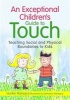 An Exceptional Children's Guide to Touch - Teaching Social and Physical Boundaries to Kids (Hardcover) - McKinley Hunter Manasco Photo