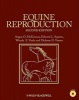 Equine Reproduction (Hardcover, 2nd Revised edition) - Angus O McKinnon Photo