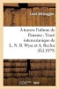 A Travers L'Isthme de Panama: Trace Interoceanique de L. N. B. Wyse Et A. Reclus (French, Paperback) - Verbrugghe L Photo