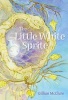 The Little White Sprite (Paperback) - Gillian McClure Photo