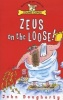 Zeus on the Loose (Paperback) - John Dougherty Photo