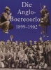 Die Anglo-Boereoorlog 1899-1902 (Afrikaans, Paperback, Reissue) - Fransjohan Pretorius Photo