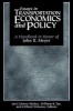 Essays in Transportation Economics and Policy - A Handbook in Honor of John R. Meyer (Paperback) - Jose A Gomez Ibanez Photo