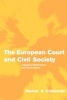 The European Court and Civil Society - Litigation, Mobilization and Governance (Paperback) - Rachel A Cichowski Photo