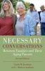 Necessary Conversations - Between Families and Their Aging Parents (Paperback, 2nd Revised edition) - Gerald Kaufman Photo