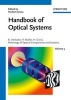 Handbook of Optical Systems, Volume 5 - Metrology of Optical Components and Systems (Hardcover) - Bernd Dorband Photo