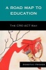 A Roadmap to Education - The CRE-ACT Way (Paperback) - Dorothy Prokes Photo