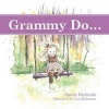 Grammy Do... (Paperback) - Sandy Richards Photo