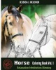 Horse Coloring Books Vol.1 for Relaxation Meditation Blessing - Sketches Coloring Book (Paperback) - Jessica Belcher Photo