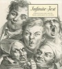 Infinite Jest - Caricature and Satire from Leonardo to Levine (Hardcover, New) - Constance C McPhee Photo